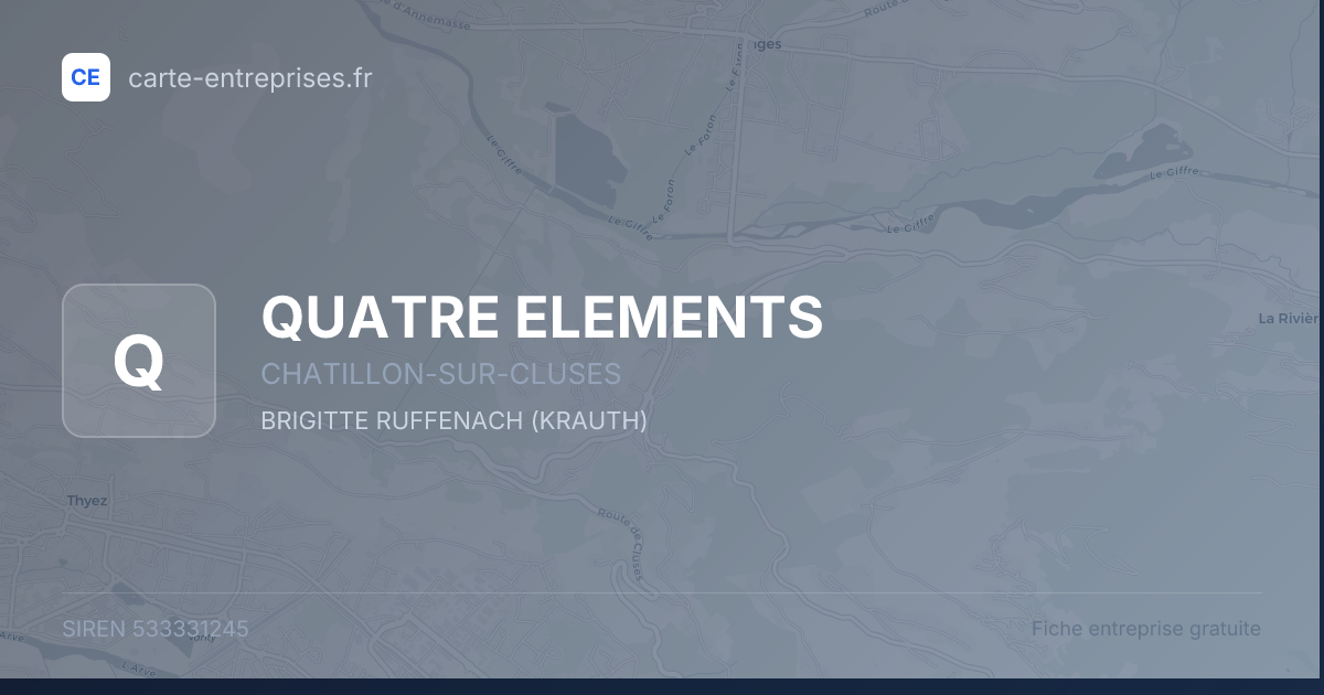 QUATRE ELEMENTS — 533331245 — fiche entreprise