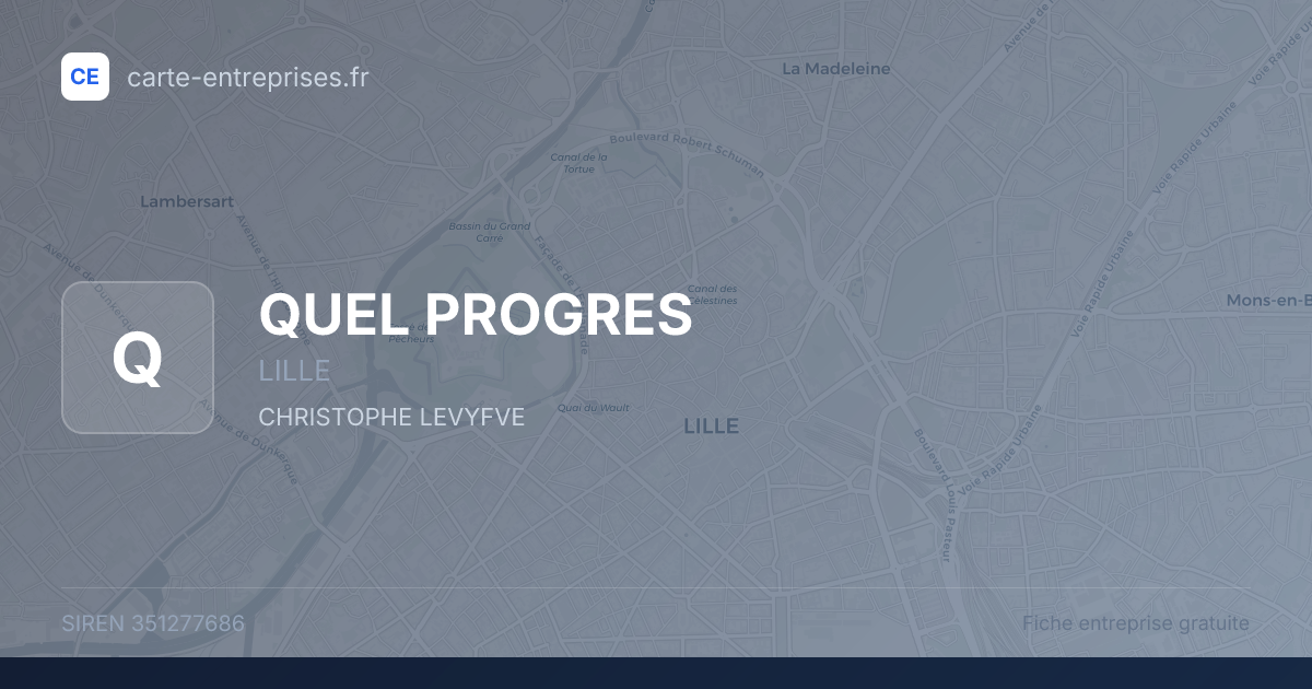 QUEL PROGRES — 351277686 — fiche entreprise