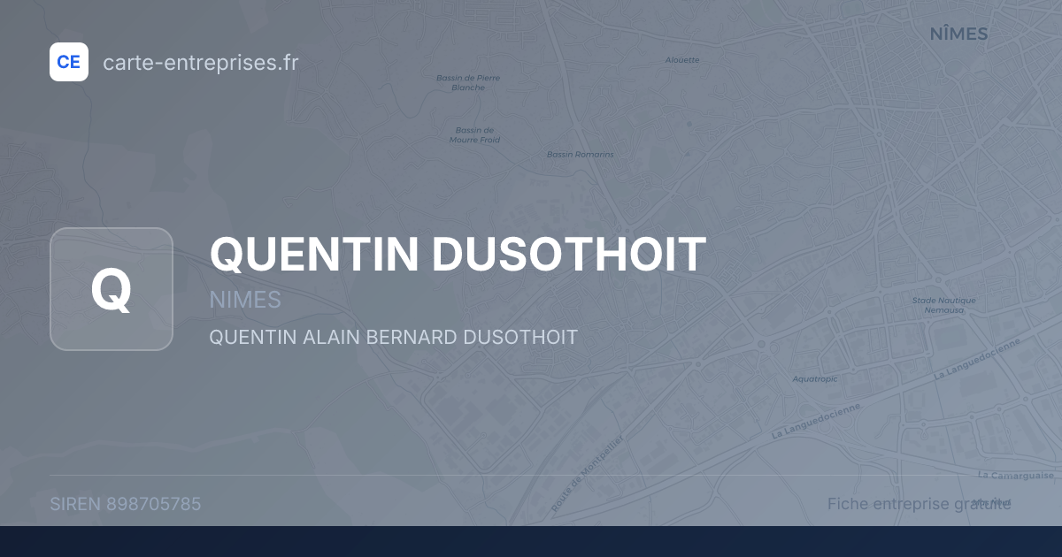 QUENTIN DUSOTHOIT — 898705785 — fiche entreprise