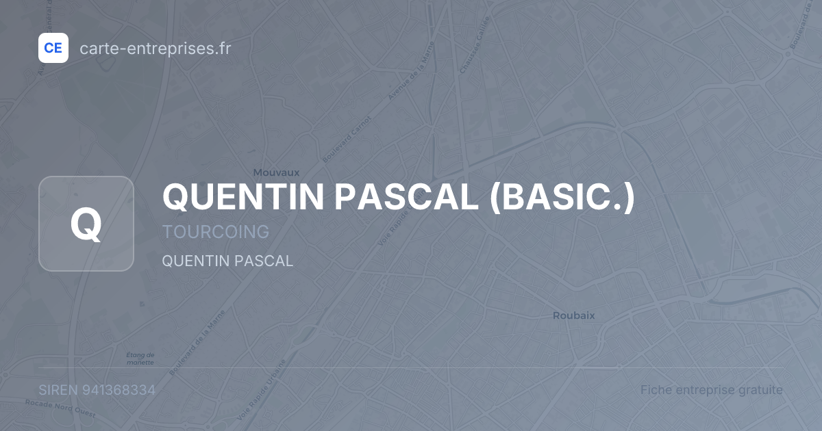 QUENTIN PASCAL (BASIC.) — 941368334 — fiche entreprise