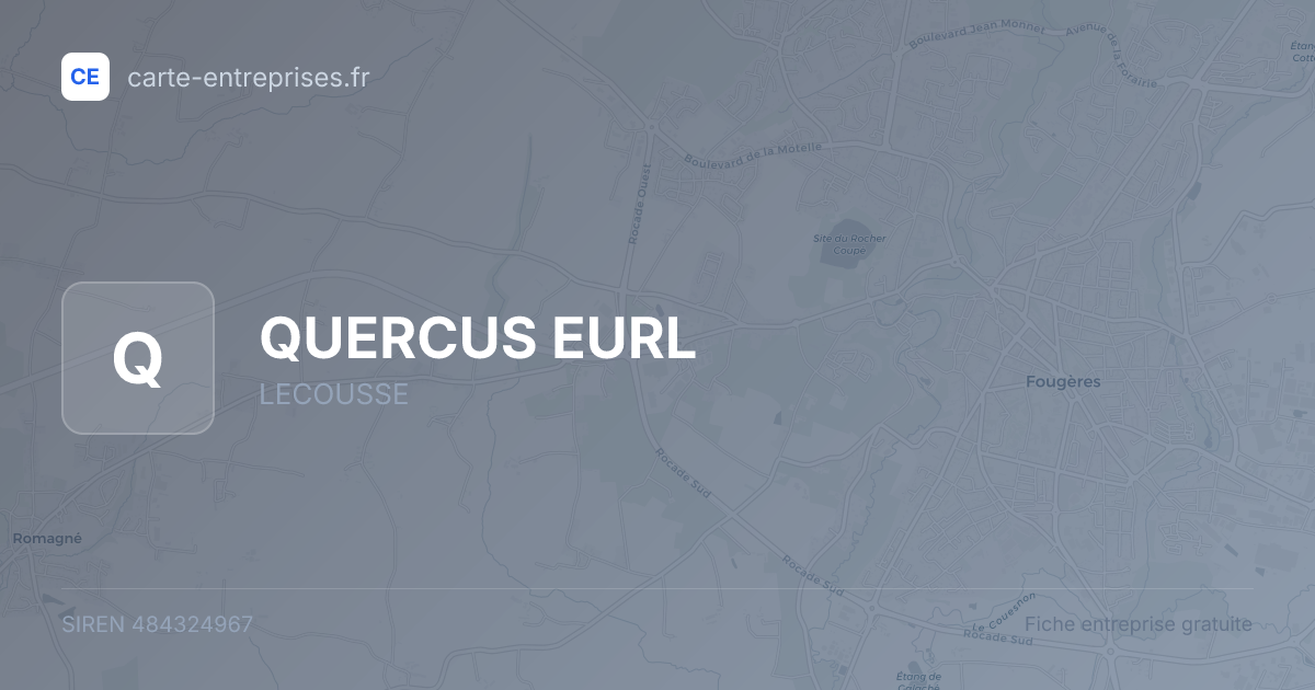 QUERCUS EURL — 484324967 — fiche entreprise