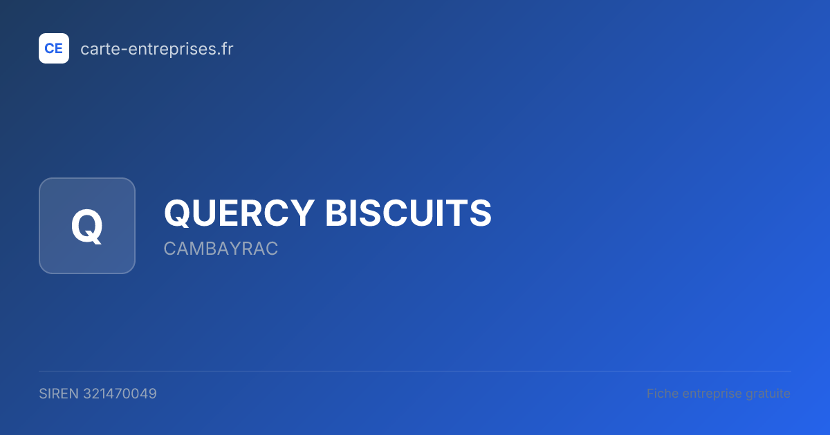 QUERCY BISCUITS — 321470049 — fiche entreprise
