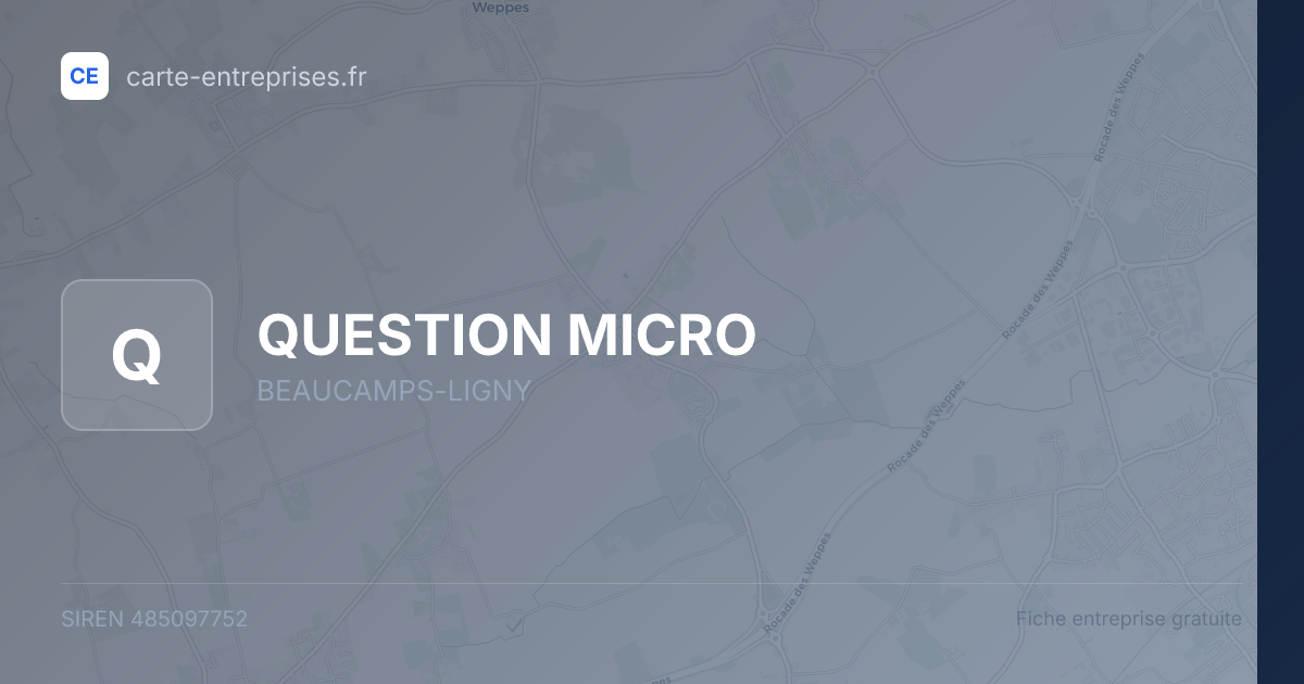 QUESTION MICRO — 485097752 — fiche entreprise