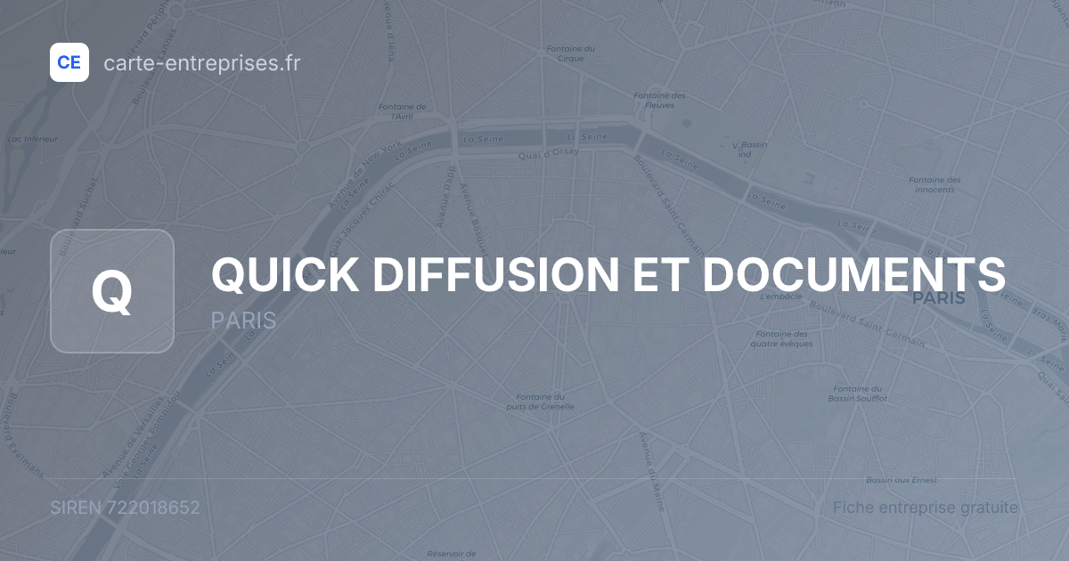 QUICK DIFFUSION ET DOCUMENTS — 722018652 — fiche entreprise