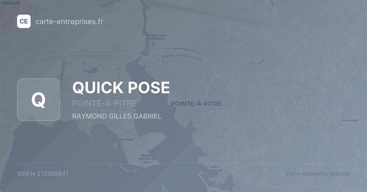 QUICK POSE — 313309841 — fiche entreprise