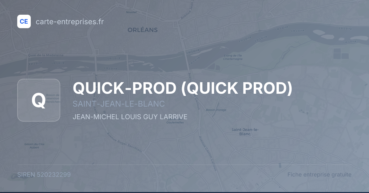 QUICK-PROD (QUICK PROD) — 520232299 — fiche entreprise