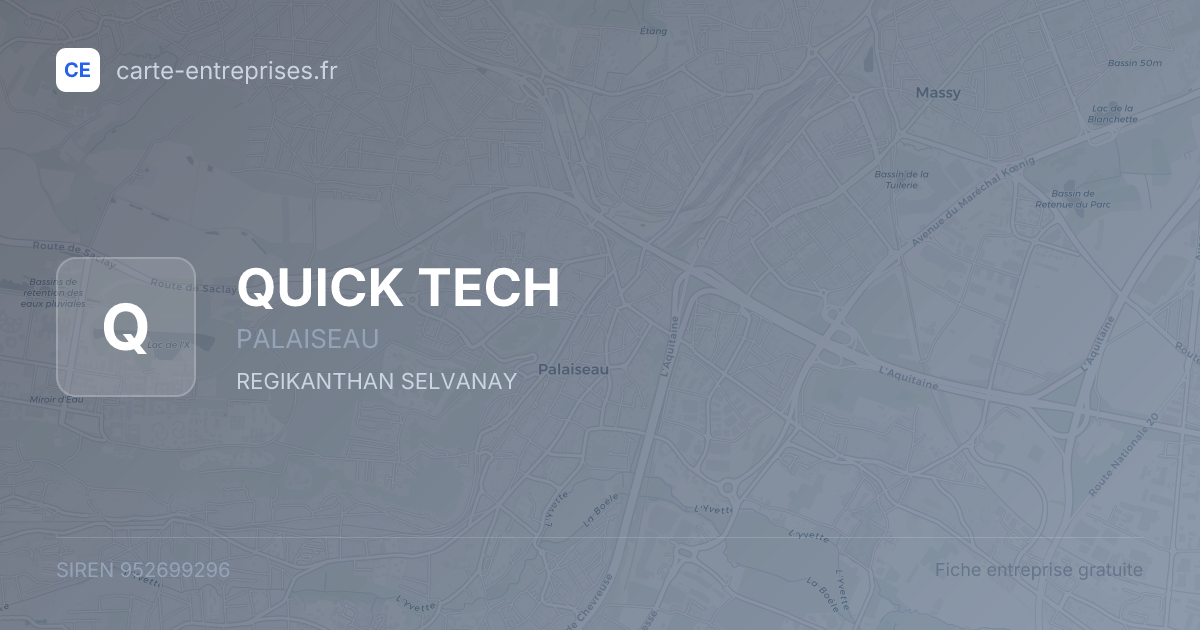 QUICK TECH — 952699296 — fiche entreprise