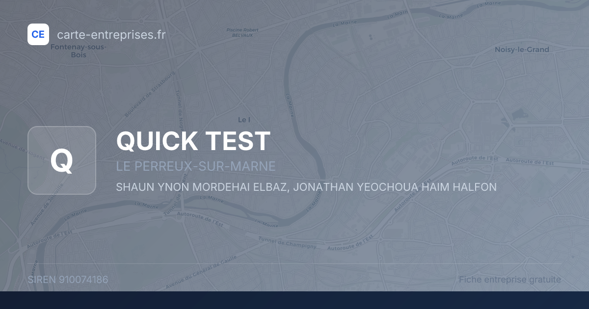 QUICK TEST — 910074186 — fiche entreprise
