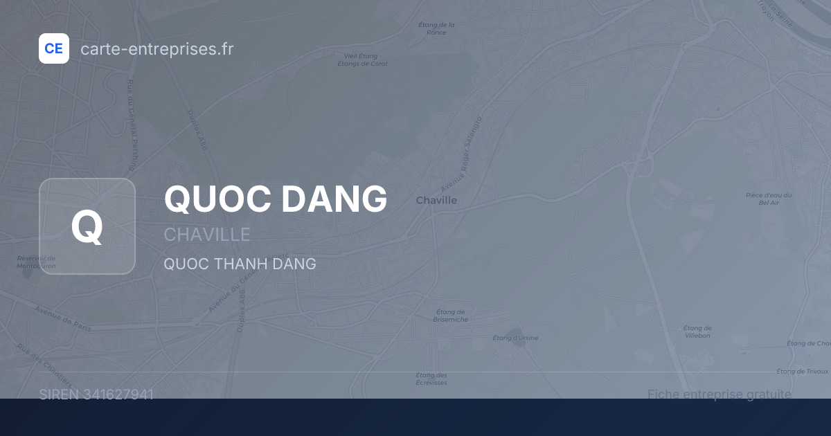 QUOC DANG — 341627941 — fiche entreprise
