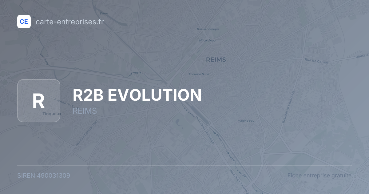 R2B EVOLUTION — 490031309 — fiche entreprise