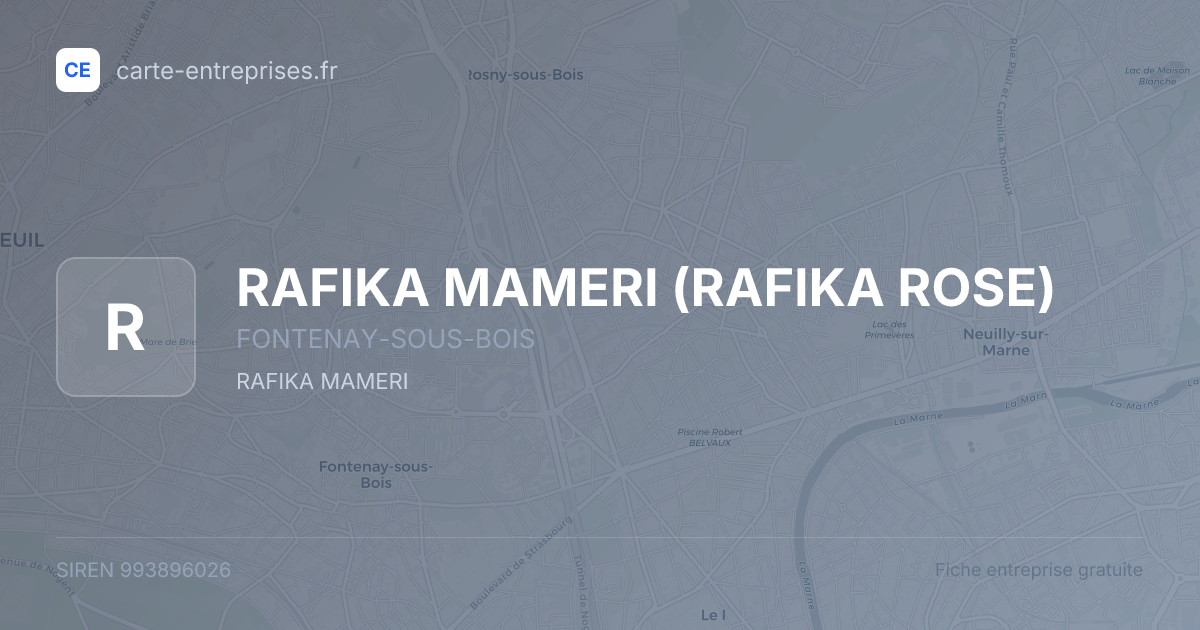 RAFIKA MAMERI (RAFIKA ROSE) — 993896026 — fiche entreprise