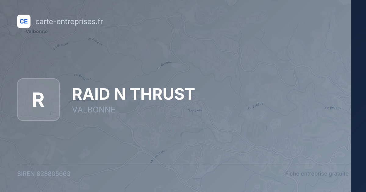 RAID N THRUST — 828805663 — fiche entreprise