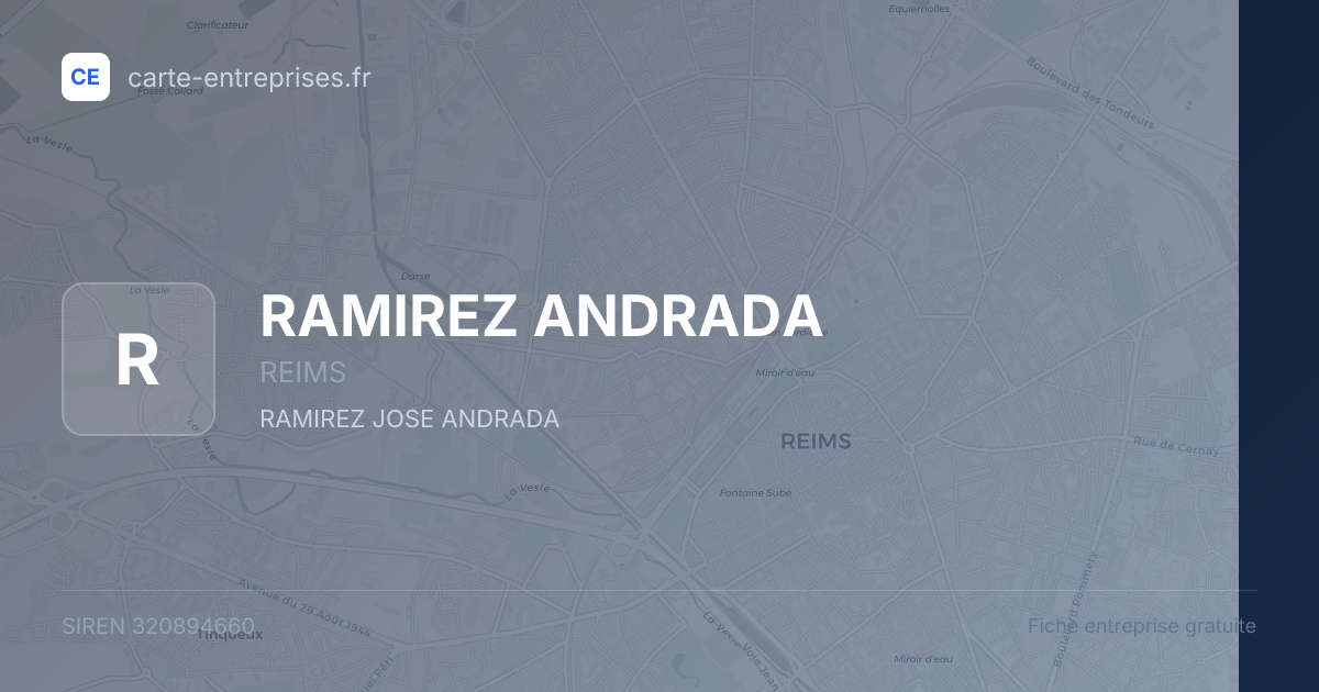 RAMIREZ ANDRADA — 320894660 — fiche entreprise