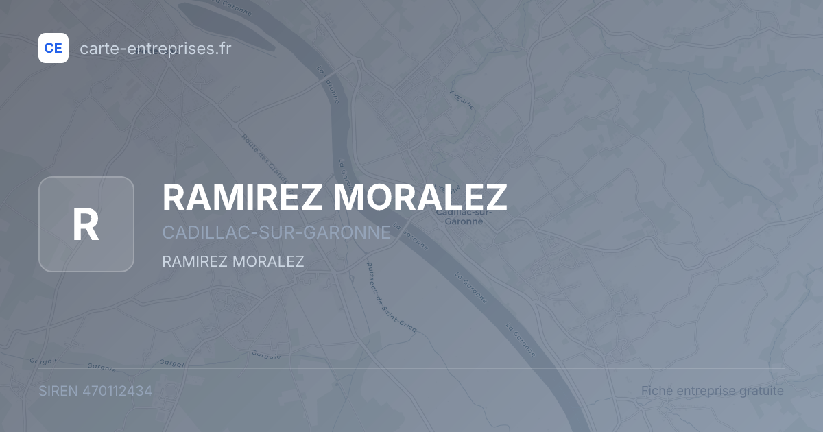 RAMIREZ MORALEZ — 470112434 — fiche entreprise
