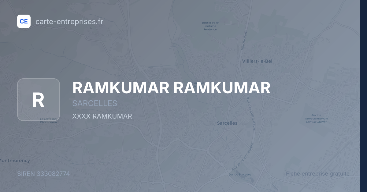 RAMKUMAR RAMKUMAR — 333082774 — fiche entreprise