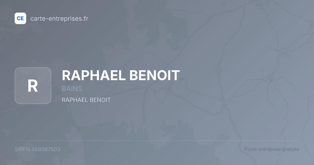 RAPHAEL BENOIT — 488087503 — fiche entreprise