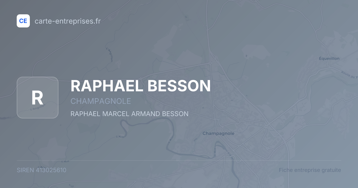 RAPHAEL BESSON — 413025610 — fiche entreprise