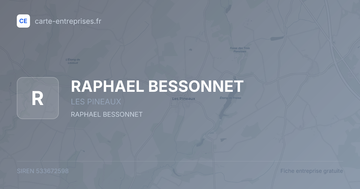 RAPHAEL BESSONNET — 533672598 — fiche entreprise