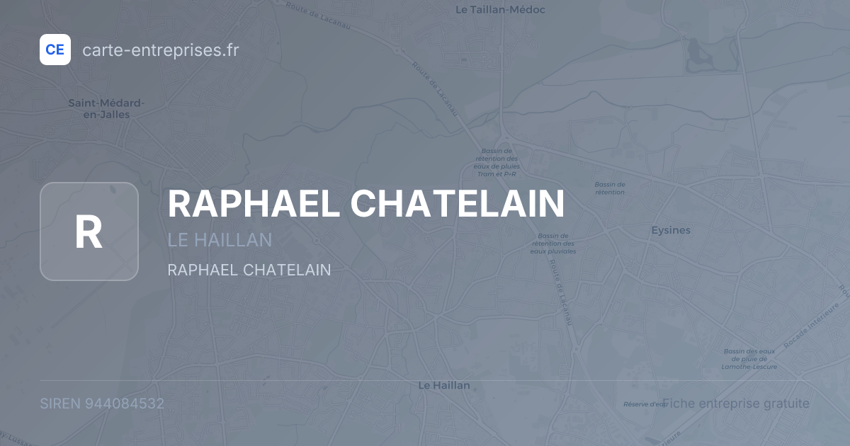 RAPHAEL CHATELAIN — 944084532 — fiche entreprise