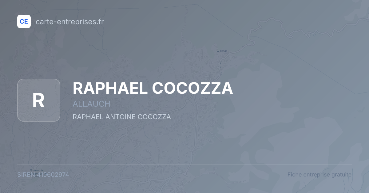 RAPHAEL COCOZZA — 419602974 — fiche entreprise