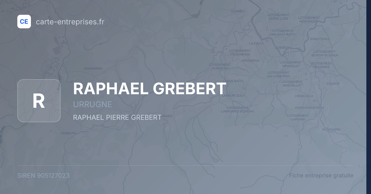RAPHAEL GREBERT — 905127023 — fiche entreprise