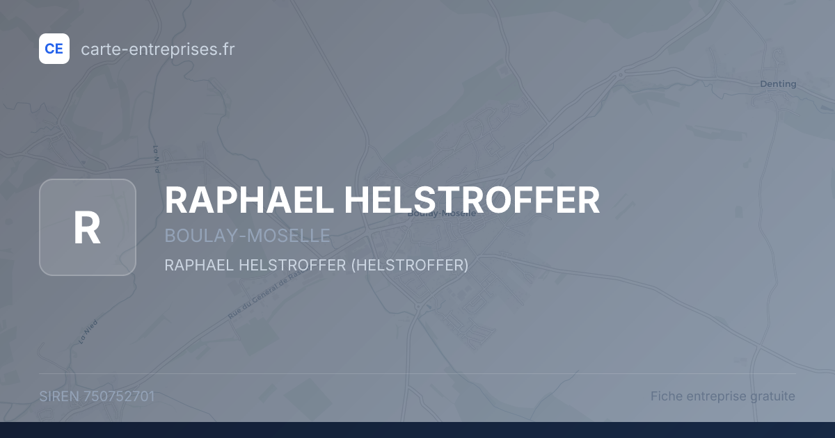 RAPHAEL HELSTROFFER — 750752701 — fiche entreprise