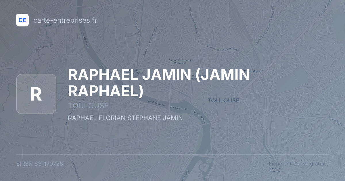 RAPHAEL JAMIN (JAMIN RAPHAEL) — 831170725 — fiche entreprise