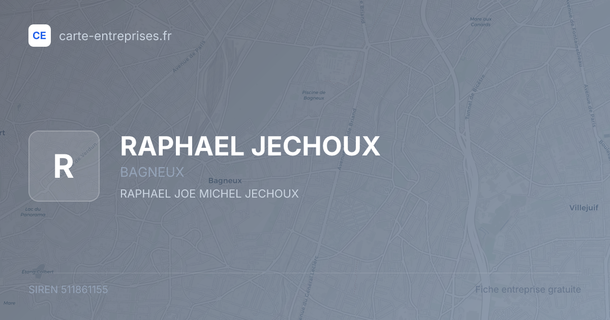 RAPHAEL JECHOUX — 511861155 — fiche entreprise