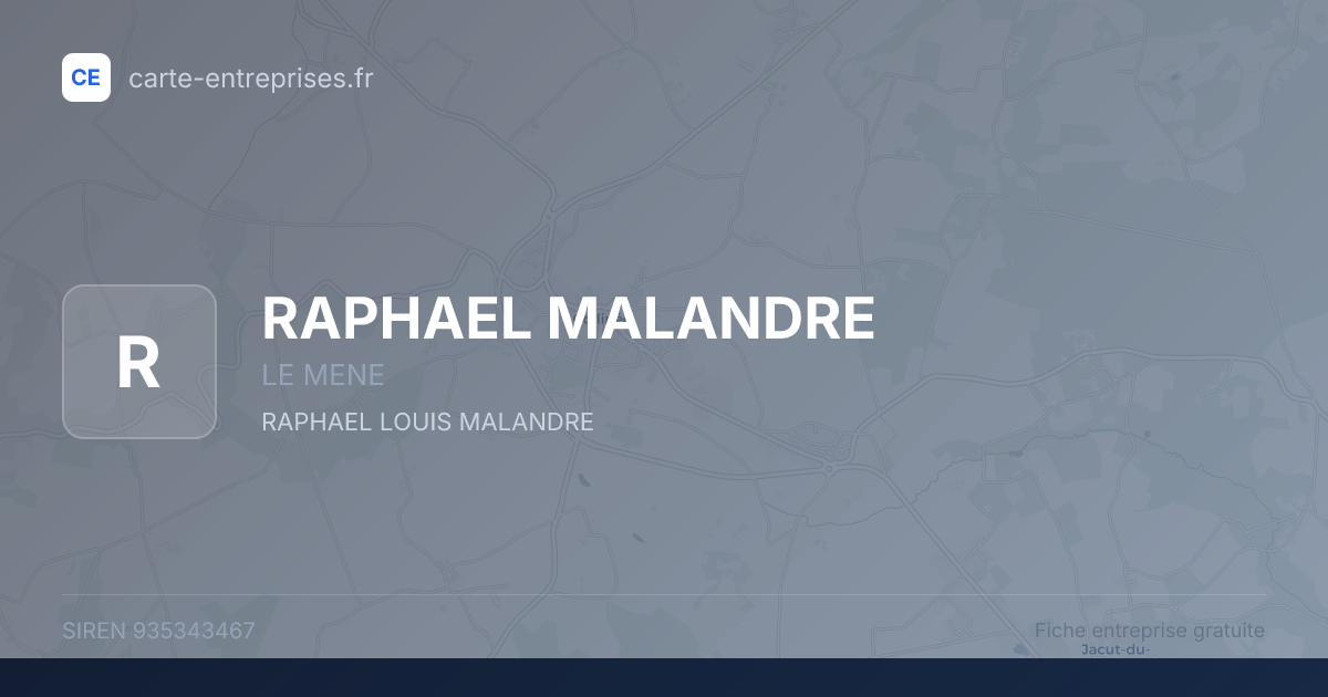 RAPHAEL MALANDRE — 935343467 — fiche entreprise