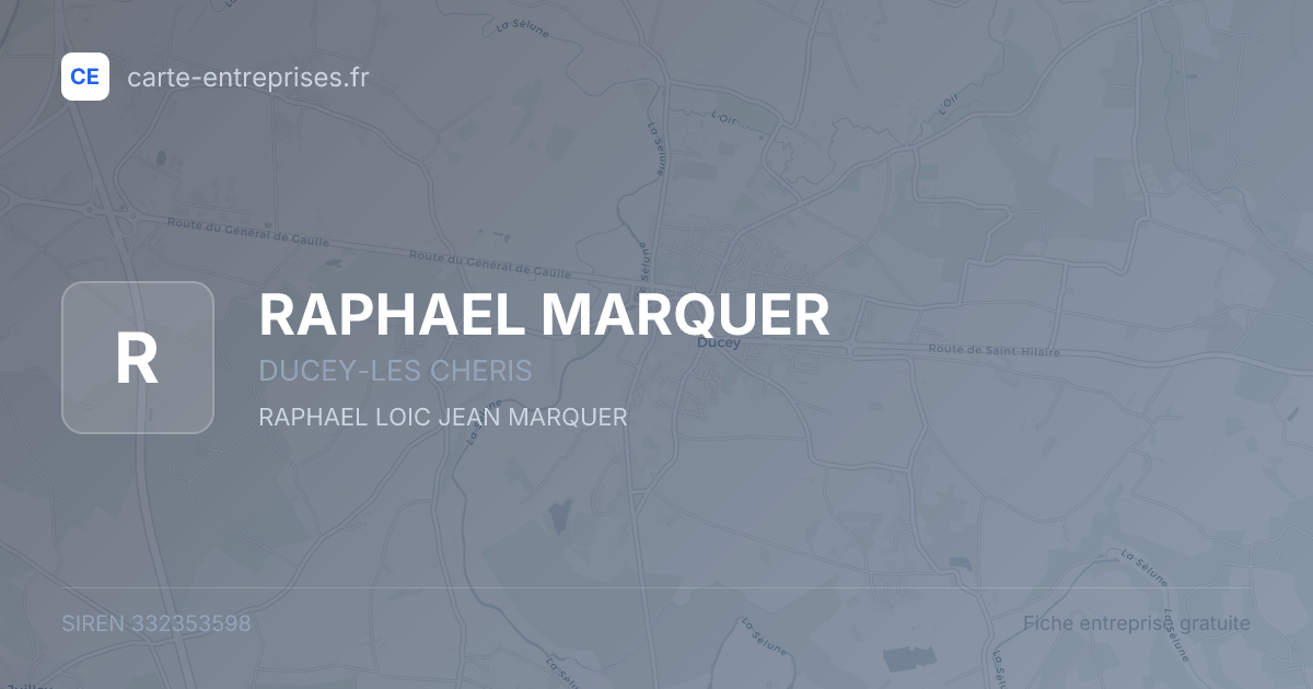 RAPHAEL MARQUER — 332353598 — fiche entreprise