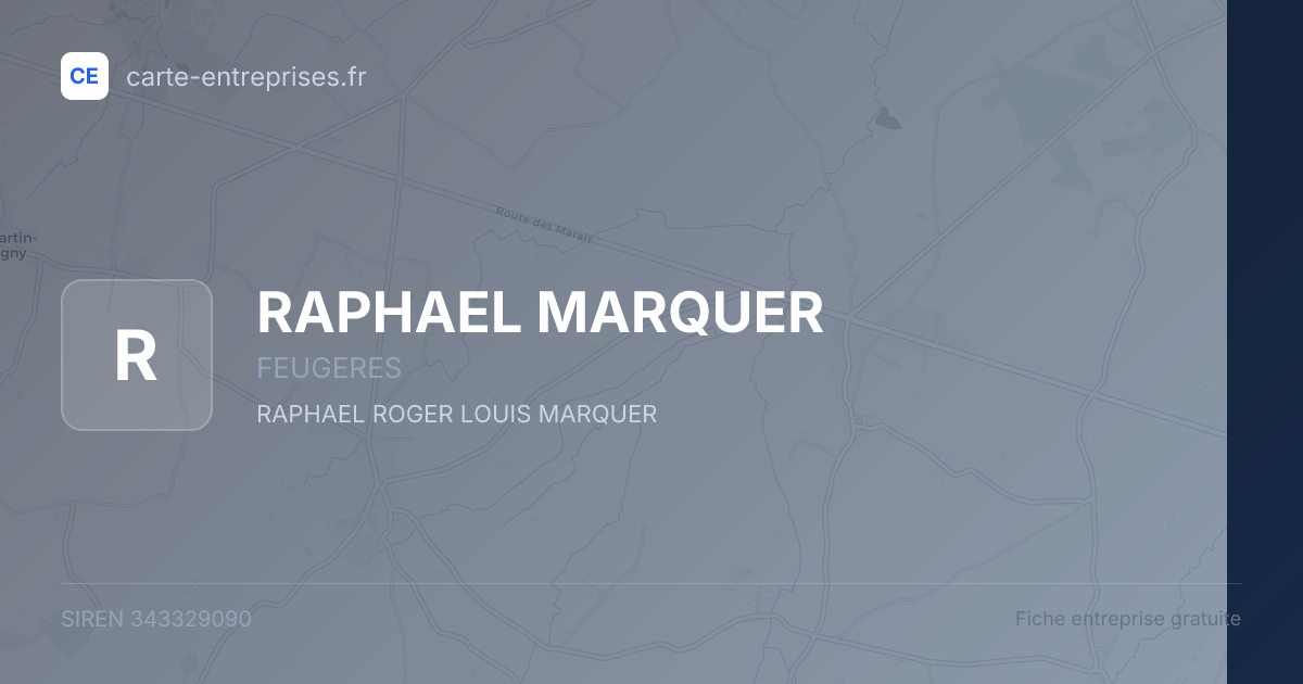 RAPHAEL MARQUER — 343329090 — fiche entreprise