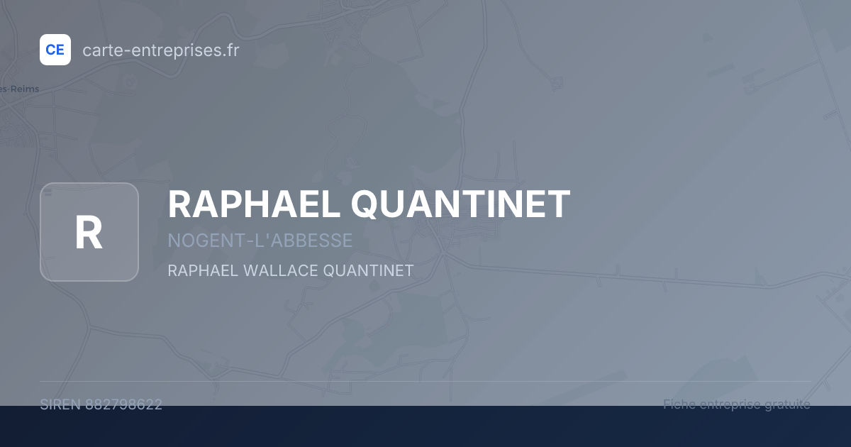 RAPHAEL QUANTINET — 882798622 — fiche entreprise