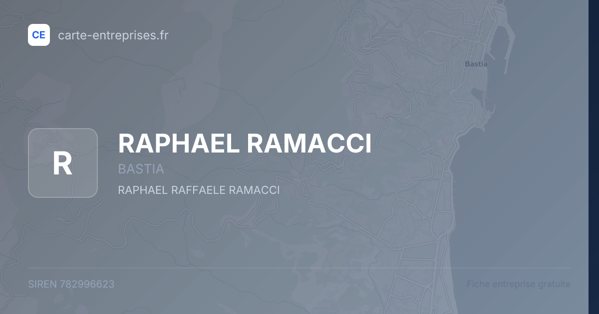 RAPHAEL RAMACCI — 782996623 — fiche entreprise
