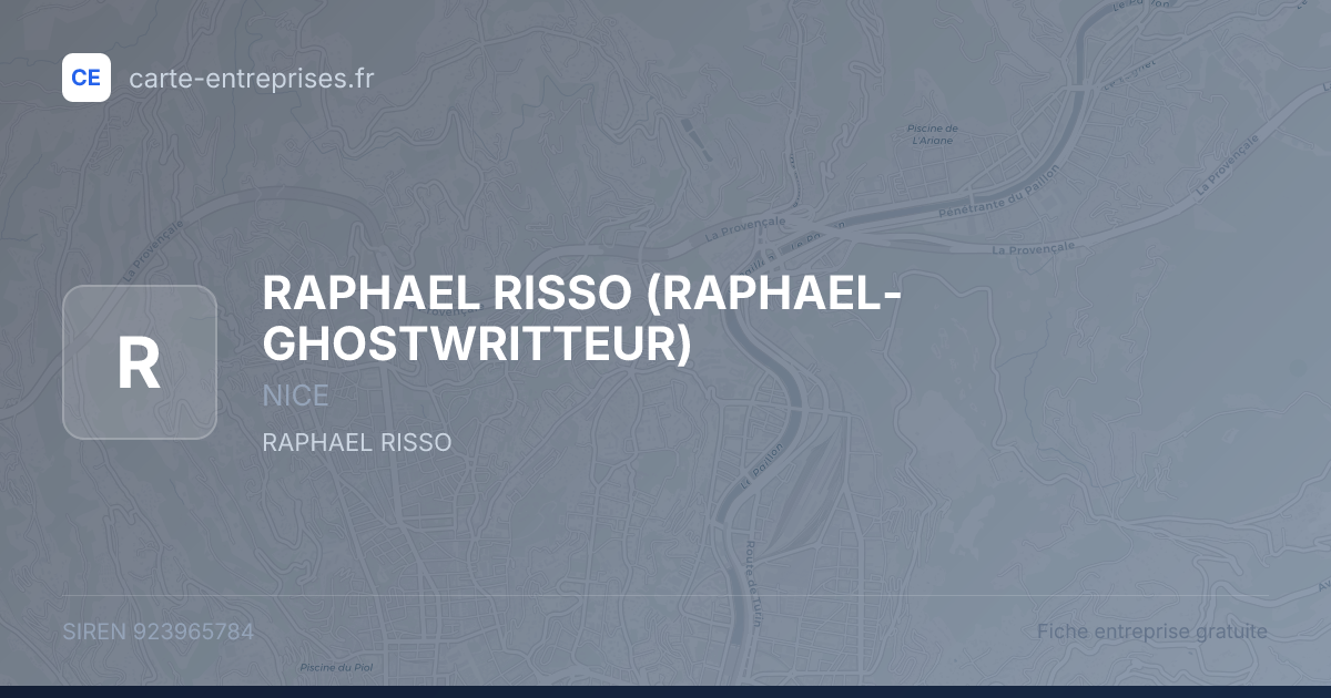 RAPHAEL RISSO (RAPHAEL-GHOSTWRITTEUR) — 923965784 — fiche entreprise