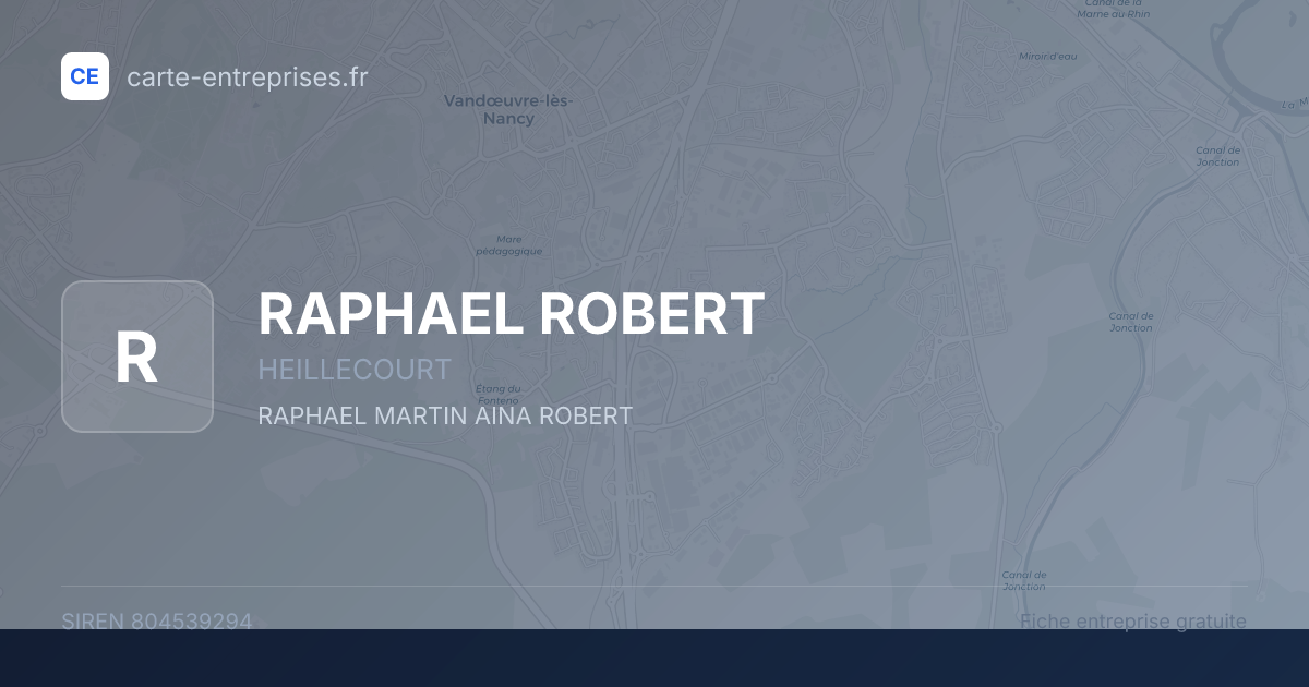 RAPHAEL ROBERT — 804539294 — fiche entreprise