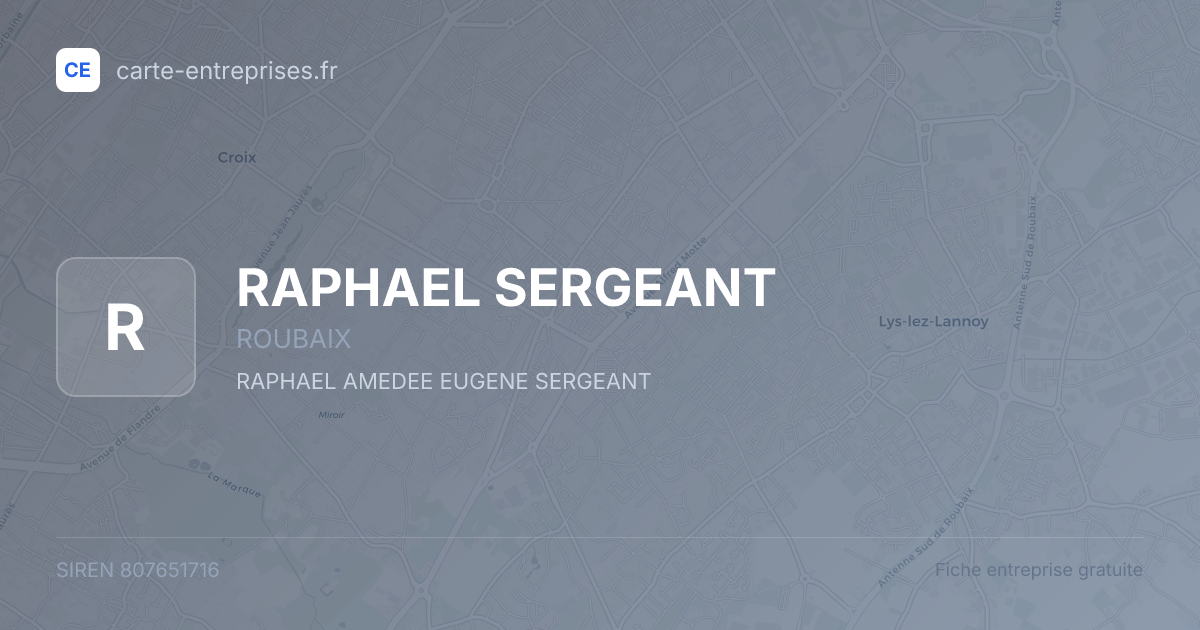 RAPHAEL SERGEANT — 807651716 — fiche entreprise