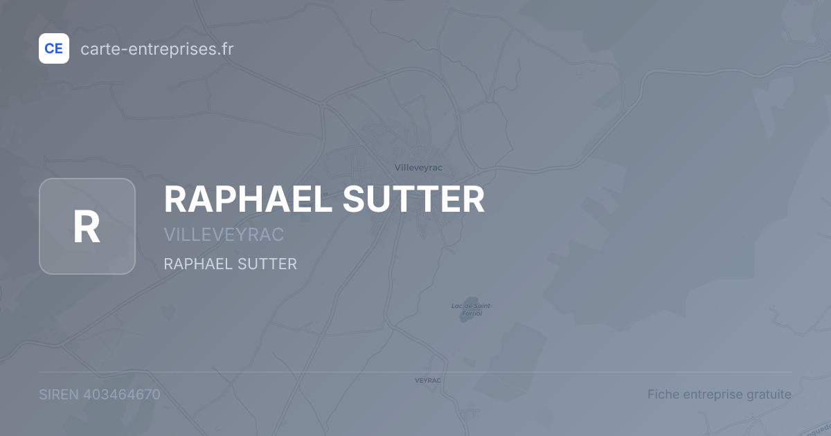RAPHAEL SUTTER — 403464670 — fiche entreprise