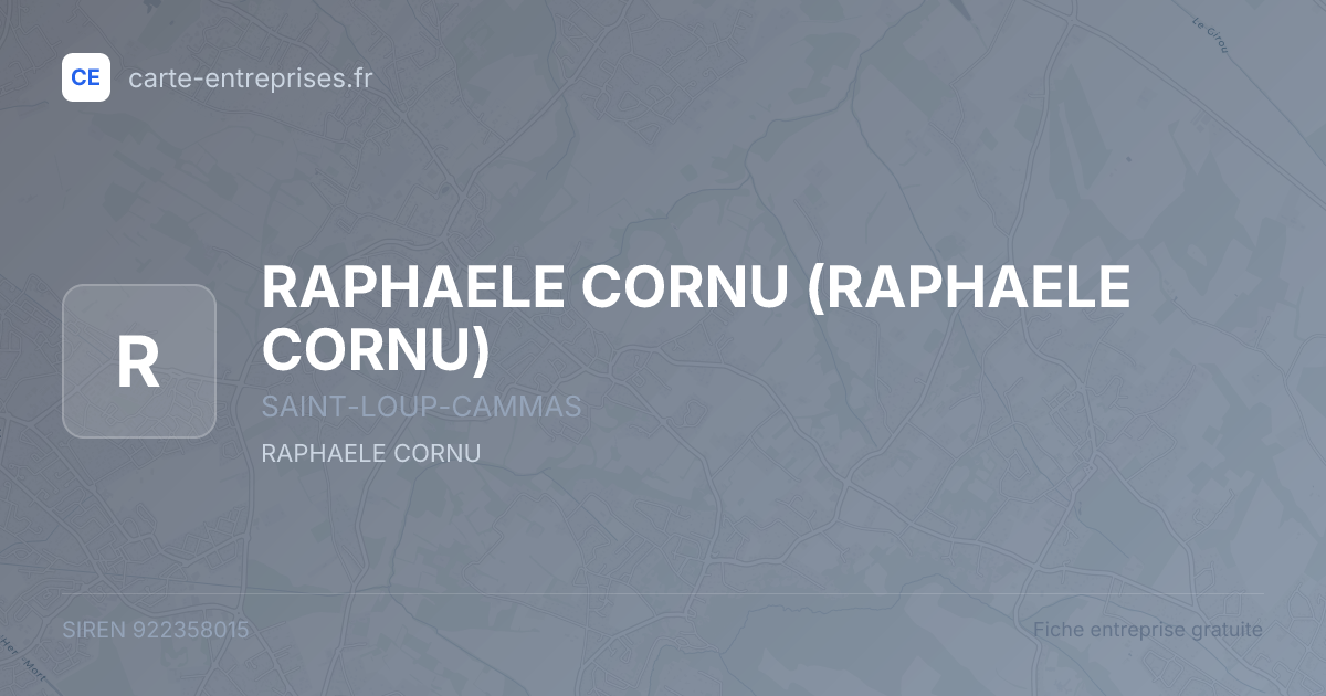 RAPHAELE CORNU — 922358015 — fiche entreprise