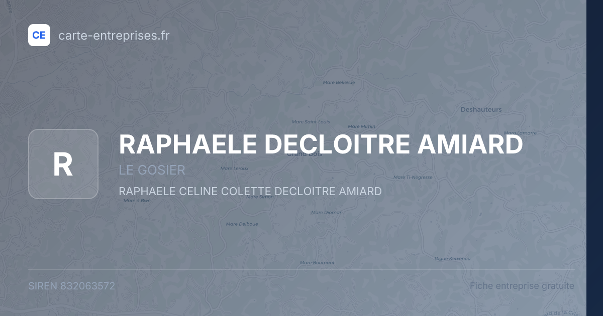 RAPHAELE DECLOITRE AMIARD — 832063572 — fiche entreprise