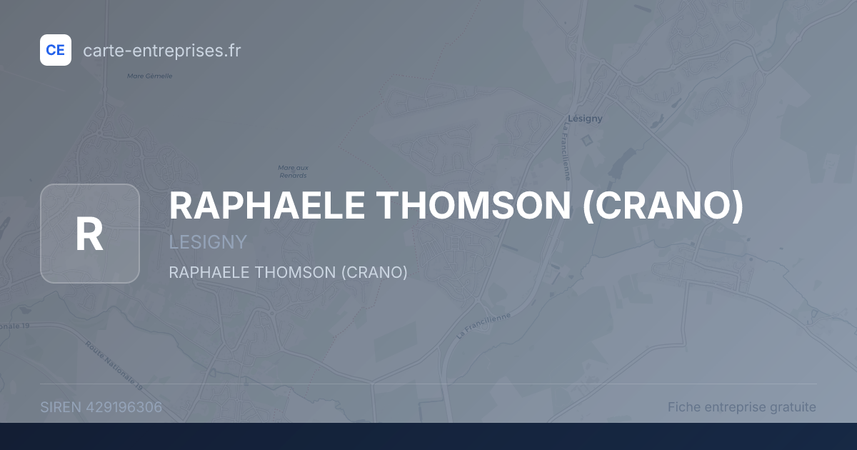 RAPHAELE THOMSON (CRANO) — 429196306 — fiche entreprise
