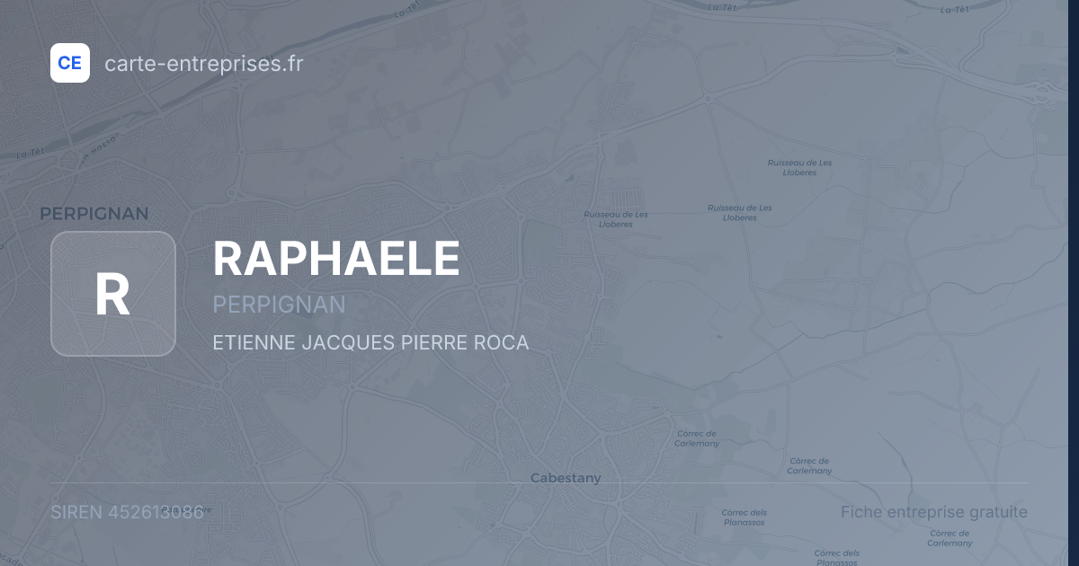RAPHAELE — 452613086 — fiche entreprise