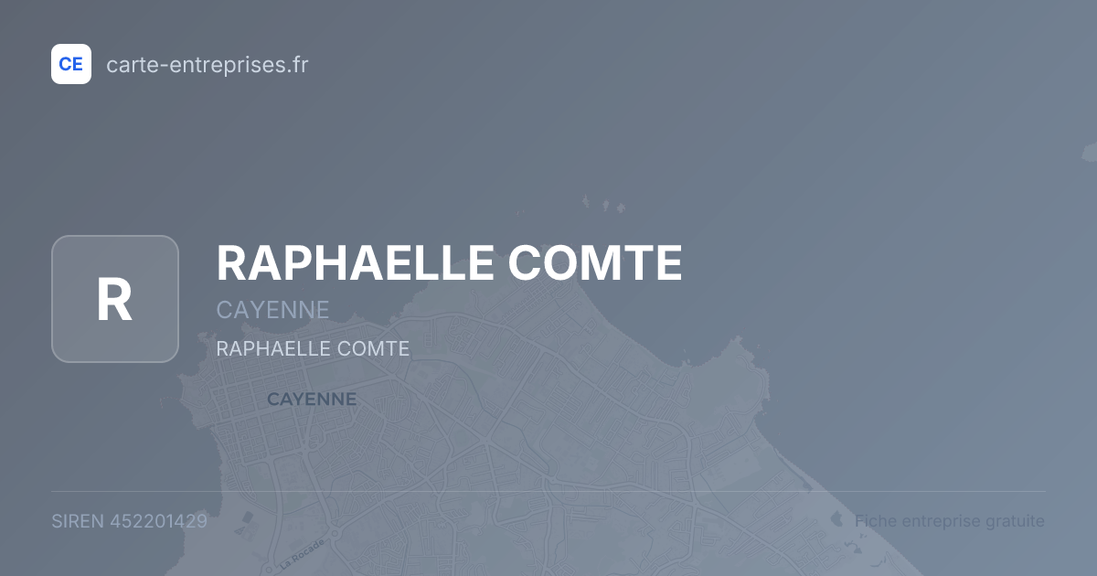 RAPHAELLE COMTE — 452201429 — fiche entreprise