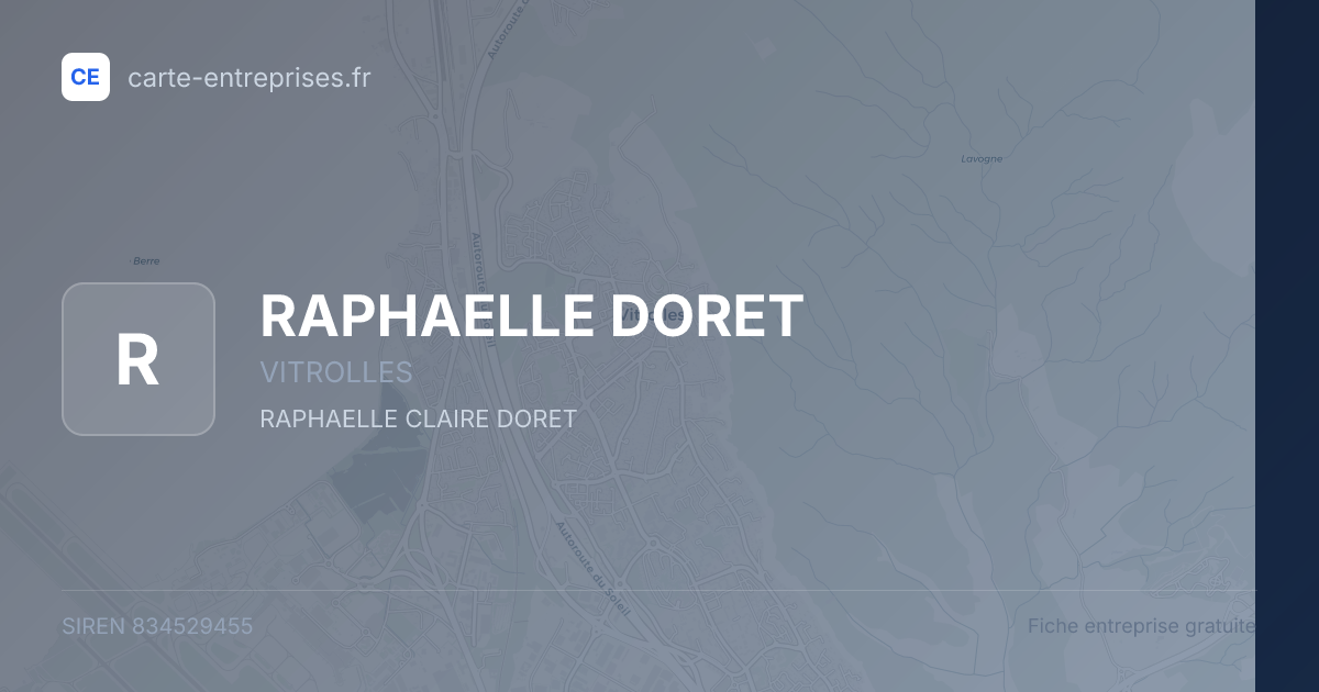 RAPHAELLE DORET — 834529455 — fiche entreprise