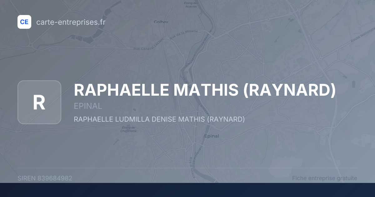 RAPHAELLE MATHIS (RAYNARD) — 839684982 — fiche entreprise