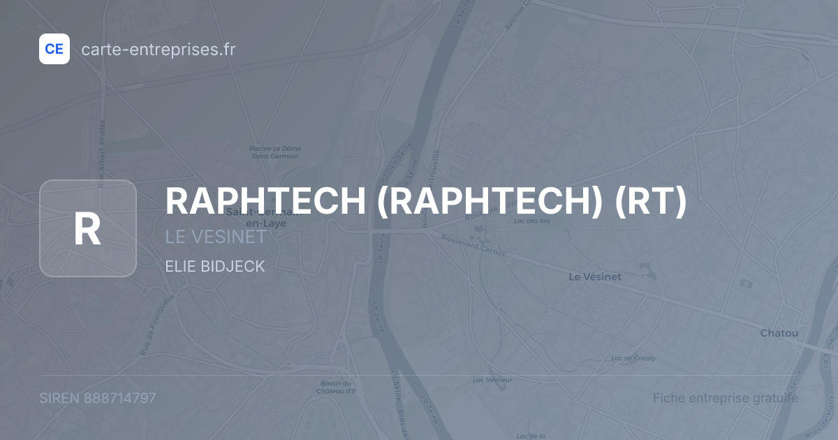 RAPHTECH (RAPHTECH) (RT) — 888714797 — fiche entreprise