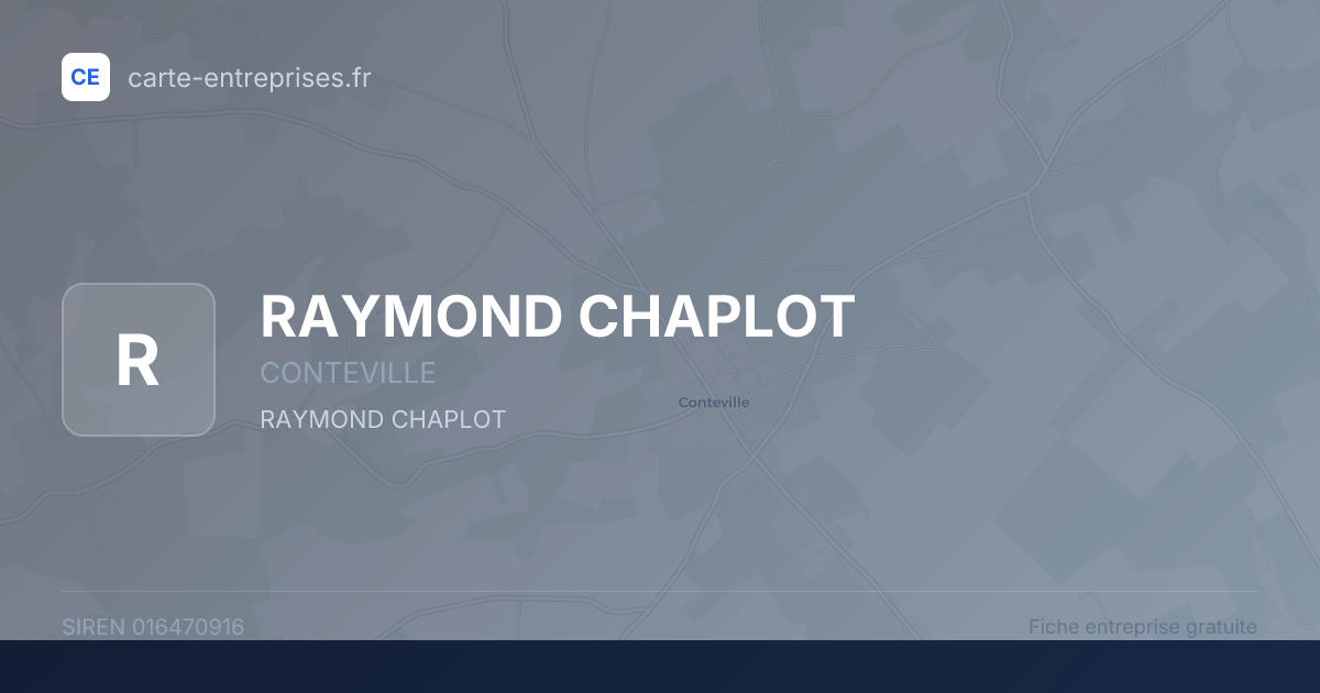 RAYMOND CHAPLOT — 016470916 — fiche entreprise