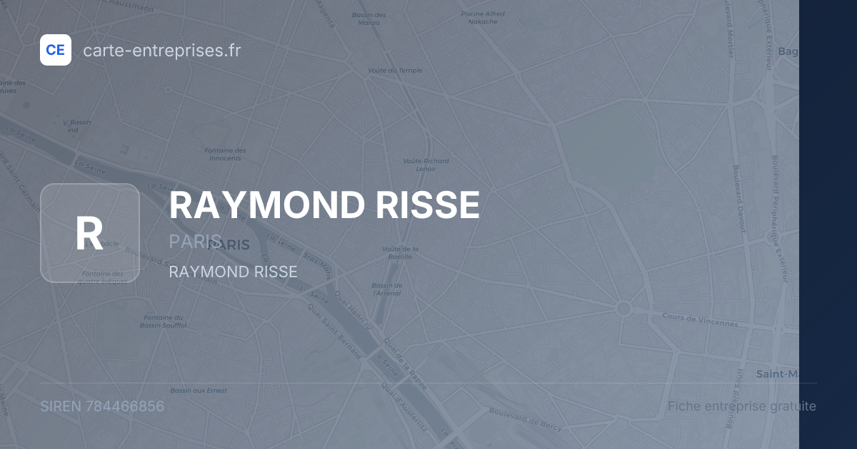 RAYMOND RISSE — 784466856 — fiche entreprise
