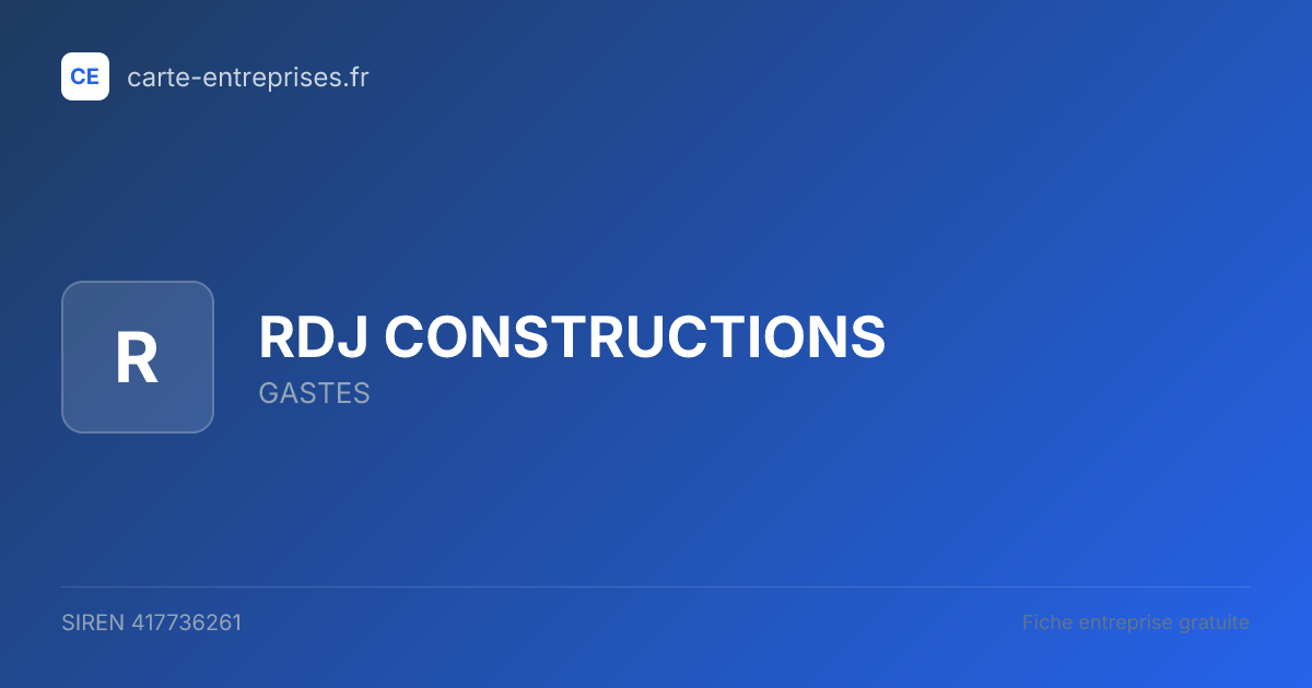 RDJ CONSTRUCTIONS — 417736261 — fiche entreprise