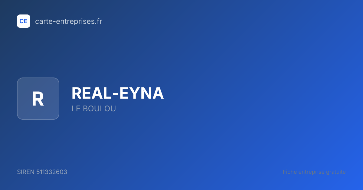 REAL-EYNA — 511332603 — fiche entreprise