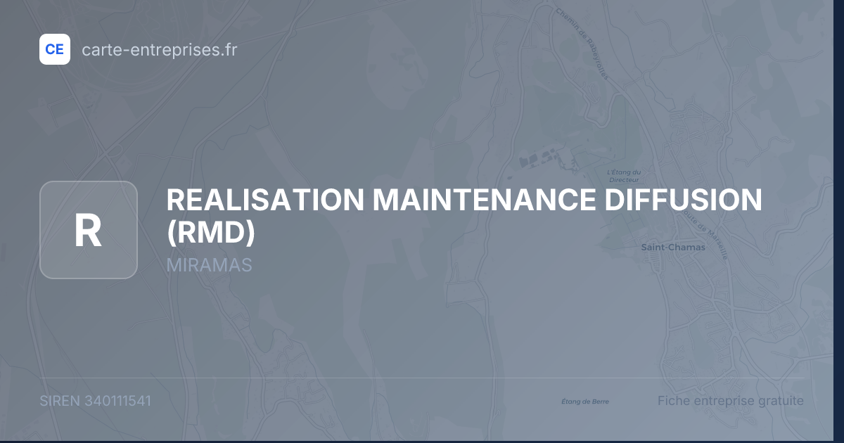 REALISATION MAINTENANCE DIFFUSION (RMD) — 340111541 — fiche entreprise